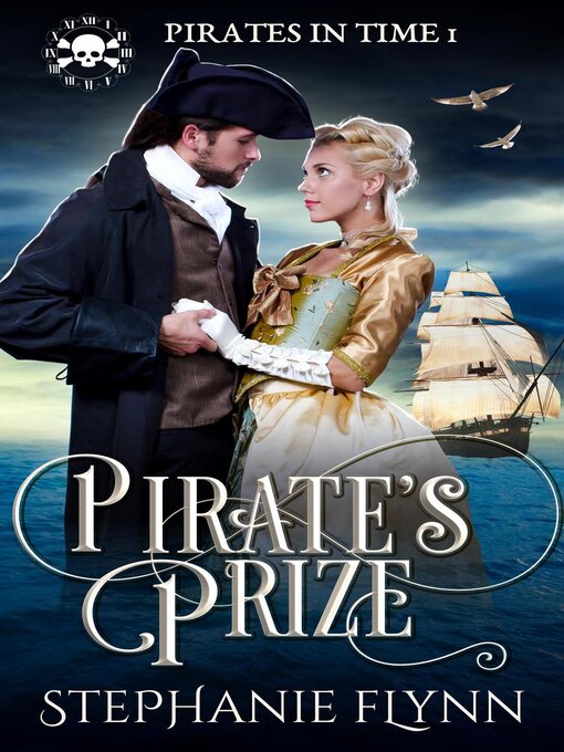 Title details for Pirate's Prize by Stephanie Flynn - Available